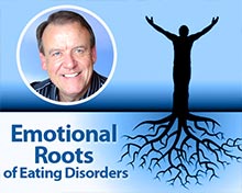 FREE BONUS #5:Emotional Roots of Eating Disorders (mp3)